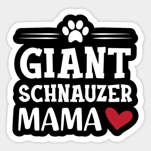 Giant schnauzer mama Sticker